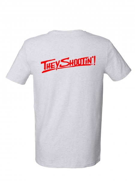 "THEY SHOOTIN" T-Shirt